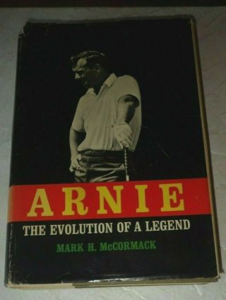 Arnie The Evolution Of A Legend Golf Arnold Palmer Signed 1967 Hc Dj Rare Book