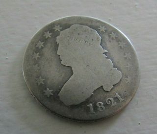 1821 Capped Bust 25c Quarter Dollar Rare Type Coin Only 216k Minted