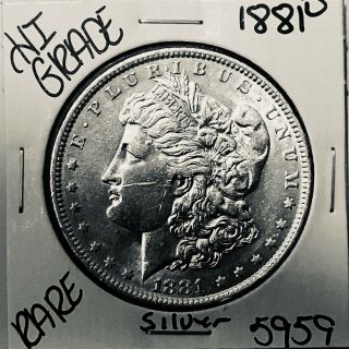 1881 O Morgan Silver Dollar Hi Grade U.  S.  Rare Coin 5959