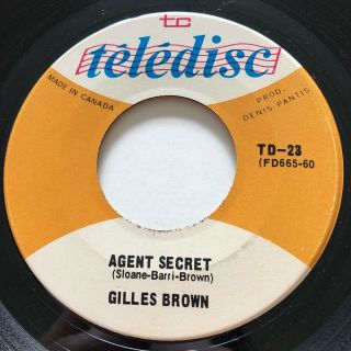 Garage Punk Gilles Brown Secret Agent Man Teledisc 45 Rare Killer Mod Dancer