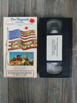Dan Fitzgerald FIGHT FOR THE RIGHT Whitetail Deer Hunting Video VHS RARE 3