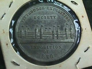 1878 Western Pennsylvania Numismatic Soc.  Pittsburgh Exposition Medal,  Rare