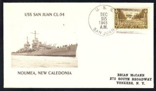 Rare Port Uss San Juan Cl - 54 Noumea Caledonia Naval Cover 1 Made (9330)