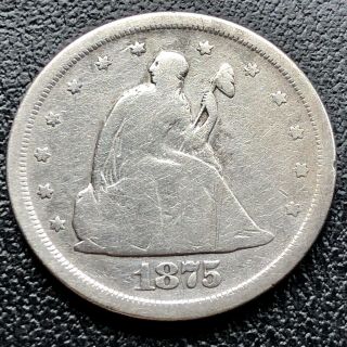 1875 S Twenty Cent Piece 20c San Francisco Rare Silver Mid Grade 16873