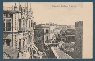 Palestine - Rare - Vintage Post Card - Jerusalem - Entree De Jerusalem