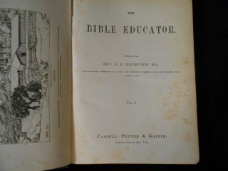 A RARE COMPLETE 4 VOLUME SET: The Biblical Educator Edited by E.  H.  Plumtre 3