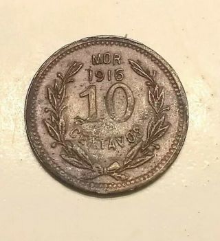 Mexico 1916 10 Centavos Morelos Revolutionary Rare Scarce Coin