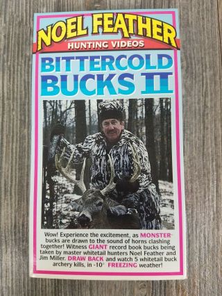 Noel Feather Bittercold Bucks 2 Vhs Hunting Rare Item.  Buy Now Whitetail