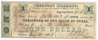 Rare Csa State Of Texas,  $1.  00 Treasury Warrent,  Civil C9,  Act Of Dec 16,  1863