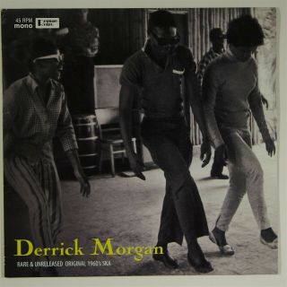 Derrick Morgan " Rare & Unreleased 1960 