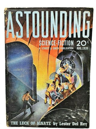 Rare August 1939 Astounding Science Fiction W Heinlein L Ron Hubbard Cummings