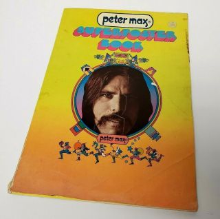 Rare Peter Max Poster Book Crown Publishing 1971 Issue,  all pages complete 2