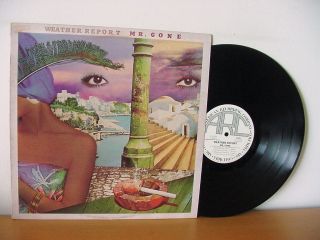 Weather Report " Mr.  Gone " Rare White Label Promo Lp From 1978 (columbia Jc 35358