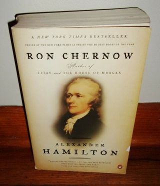 Alexander Hamilton - Founding Father Biography - Ron Chernow - Rare 1st Soc