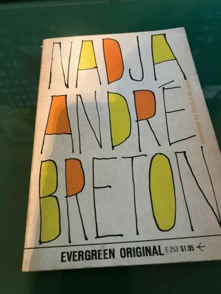 Nadja By Andre Breton 1st English Edition,  Rare 1st Printing,  Grove Press 1960