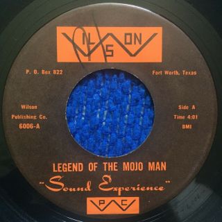 Sound Experience - Legend Of The Mojo Man | Rare Texas Funk Wilson 45