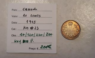 Canada 10 Cents 1915 - Key Date - Fantastic - Rare