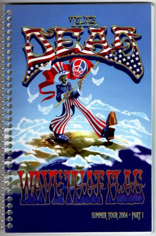 Grateful Dead " Wave That Flag " 2004 Summer Tour Itinerary Booklet.  Rare
