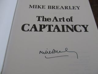 VERY RARE 1985 SIGNED MIke Brearley Captaincy HB England Cricket Book 2