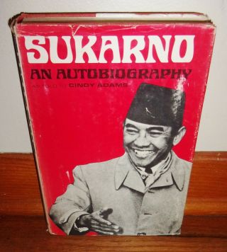 Sukarno - An Autobiography As Told To Cindy Adams - Indonesia - Rare,  Ex 1st Hc W/dj