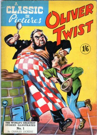 A Classic In Pictures: Oliver Twist 1 Rare U.  K.  Classics Illustrated 1952