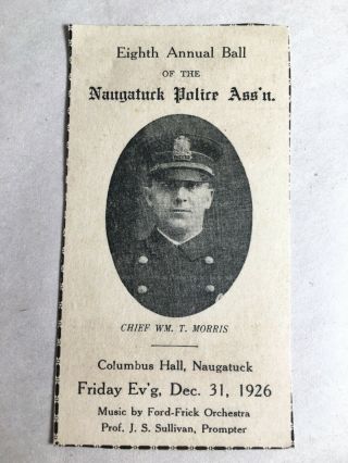 Rare Ticket To Eighth Annual Naugatuck Police Ball 1926