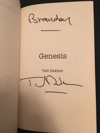 SIGNED - “Genesis” by Ted Dekker - RARE - personalized to “Brandon” 2