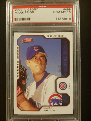 2002 Victory Psa Graded Gem 10 Mark Prior Rookie Rc Chicago Cubs 499 Rare
