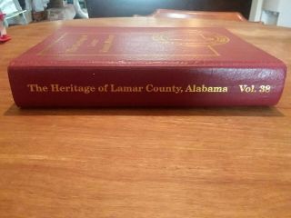 The Heritage of Lamar County,  Alabama - Rare Book of Family Histories 2