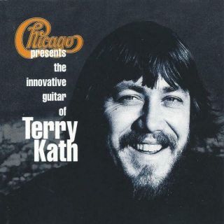 Chicago Presents The Innovative Guitar Of Terry Kath Long Out Of Print Cd Rare