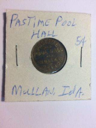 Pastime Pool Hall,  Mullan,  Idaho Id 5 Cent Brass Trade Token Rare Past Time