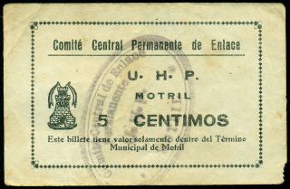 374 Spain Civil War Provisional Motril (granada) 5 Centimos U.  H.  P.  Very Rare