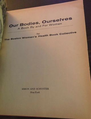 Our Bodies Ourselves HARDCOVER HC/DJ 1973 Feminism Women ' s History Rare 4