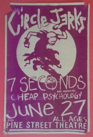 Rare Punk Concert Posters 2/circle Jerks - 7 Seconds - Psychology - Pine St Thtr