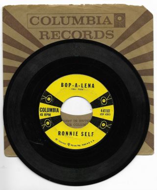 Ronnie Self - Columbia 41101 Rare Rockabilly 45 Rpm Bop - A - Lena Vg,  Plays Great