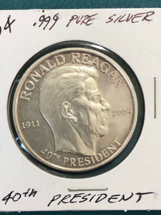 Rare 2004 Ronald Reagan " 40th President ".  999 One Troy Ounce.  999 Silver Medal