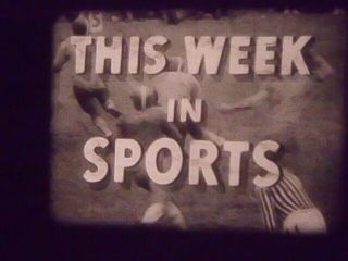 Rare Telenew 1953 This Week In Sports On 800 