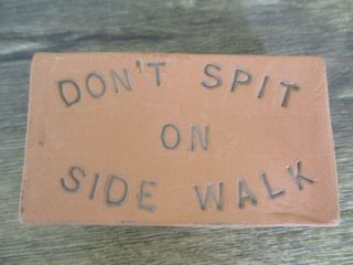 Miniature Don’t Spit On Sidewalk Brick Paperweight Salesman Sample ? 1973 Rare