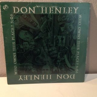 Don Henley - Who Owns This Place? - 12 " Vinyl Record Single - Ex (very Rare)