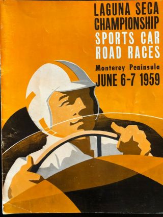 Laguna Seca Championship Sports Car Road Races Scca June 1959 (rare)