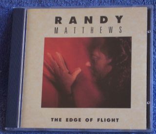 Randy Matthews The Edge Of Flight 1990 Cd Oop Rare Buy 2,  Get 1