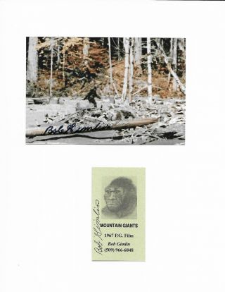Bob Gimlin Bigfoot Legend Signed Business Card & 4x6 2 For 1 Price With/coa/rare