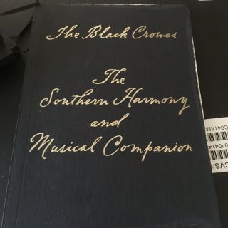 The Black Crowes Southern Harmony And Musical Companion Hymn Was Book Rare