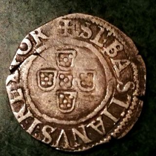 Very Rare Portugal Sebastian I 1557 - 1578 Half Tostao Silver Coin