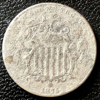 1875 Shield Nickel 5 Cents 5c Circulated Rare 16611