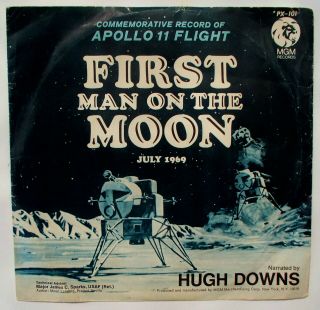 Rare 1969 Apollo 11 First Man On Moon 45 Rpm Record Narrated Hugh Downs