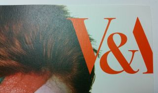 VERY RARE DAVID BOWIE V&A POSTER (38 cm x 25 cm approx ') 15 inches by 10 inches. 5
