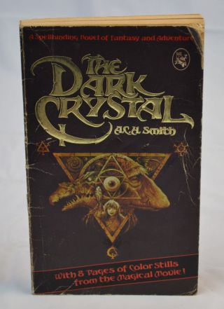 1982 Vintage The Dark Crystal Paperback Book A.  C.  H.  Smith Jim Henson Rare