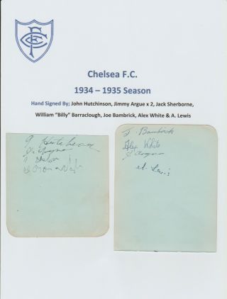 Chelsea 1934 - 1935 Season Extremely Rare Orig Hand Signed 2 Pages X 8 Signatures