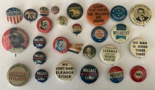 Rare Campaign Buttons - Teddy Roosevelt,  Dewey,  Wallace,  Wilson,  Hoover,  More